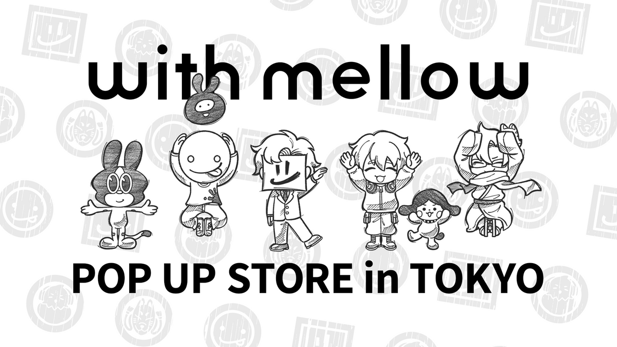 with mellow POP UP STORE in TOKYO 一日店長 整理券 抽選応募ページ